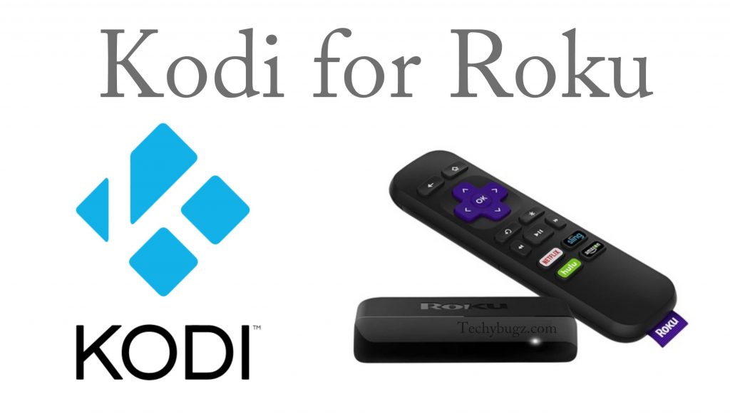 Kodi for Roku