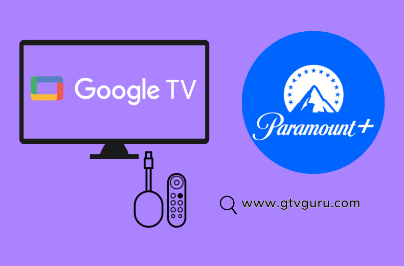Paramount Plus on Google TV